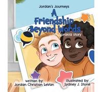 Jordan Christian Levan A Friendship Beyond Words (Copertina rigida)