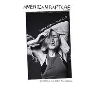Jordan Claire McCraw American Rapture (Copertina rigida)