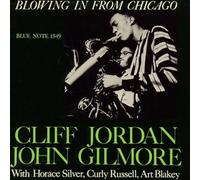Jordan, Cliff / Gilmore, John - Blowing In From Chicago - SHM-CD
