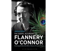 Jordan Cofer The Gospel According to Flannery O'Connor (Tascabile)