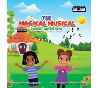 Jordan Daniels Mia Daly The Magical Musical Forest Adventure (Copertina rigida)