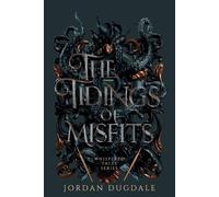 The Tidings of Misfits: 1