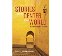 Jordan Elgrably Stories from the Center of the World (Tascabile)