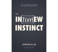 Jordan Ellis The Interview Instinct (Tascabile)
