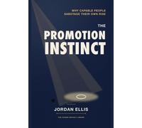 Jordan Ellis The Promotion Instinct (Tascabile)