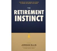 Jordan Ellis The Retirement Instinct (Tascabile)