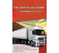 Jordan Freeman CDL Test Study Guide (Tascabile)