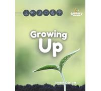 Jordan Garratt Growing Up (Tascabile) Sensory Curriculum Sensory Stories