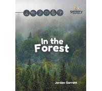 Jordan Garratt In The Forest (Tascabile) Sensory Curriculum Sensory Stories