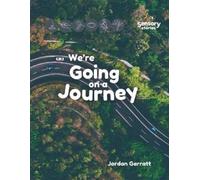 Jordan Garratt We're Going on a Journey (Tascabile)