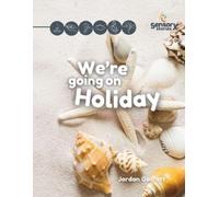 Jordan Garratt We're Going on Holiday (Tascabile)