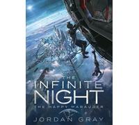Jordan Gray The Infinite Night Book 1 (Copertina rigida)
