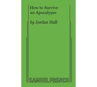 Jordan Hall How to Survive an Apocalypse (Tascabile)