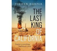 Jordan Harper The Last King of California (Tascabile)