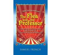 Jordan Harrison Hans Christian Andersen's the Flea and the Professor (Tascabile)