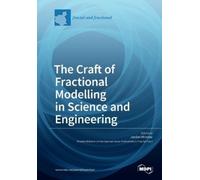 Jordan Hristov The Craft of Fractional Modelling in Science and Engi (Tascabile)