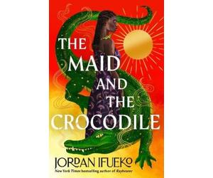 Jordan Ifueko The Maid and the Crocodile (Tascabile)
