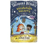 Jordan Kopy Theodora Hendrix y el curioso caso del escarabajo (Copertina rigida)