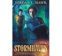 Jordan L Hawk Stormhaven (Tascabile) Whyborne & Griffin