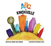 Jordan L Morgan ABCs of Knoxville (Copertina rigida)