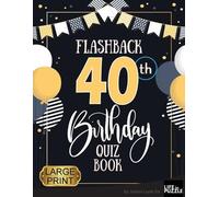 Jordan Lamb Flashback 40th Birthday Quiz Book Large Print (Tascabile)