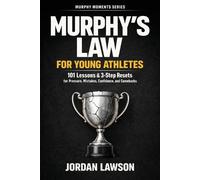 Jordan Lawson Murphy's Law for Young Athletes (Tascabile) Murphy Moments