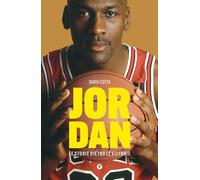 Jordan. Le storie dietro le vittorie