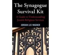 Jordan Lee Wagner The Synagogue Survival Kit (Copertina rigida)