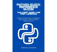 Jordan Loopman Python Quick Reference Guide (Tascabile)