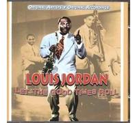 Jordan Louis - Let the Good Times Roll