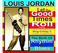 Louis Jordan Let the Good Times Roll (CD) Album