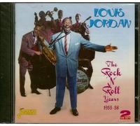 Jordan, Louis - Rock N'Roll Years 1955-58