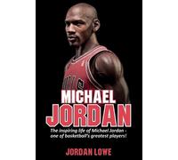 Jordan Lowe Michael Jordan (Tascabile)