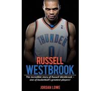 Jordan Lowe Russell Westbrook (Copertina rigida)