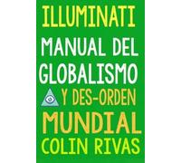 Jordan Maxwell Anthony Hilder Colin Rivas Illuminati (Tascabile)