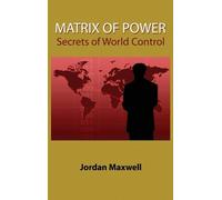 Jordan Maxwell Matrix of Power (Copertina rigida)