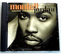 Jordan, Montell - Somethin 4 Da Honeyz / This Is How We Do