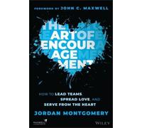 Jordan Montgomery The Art of Encouragement (Copertina rigida)