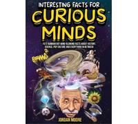 Jordan Moore Interesting Facts For Curious Minds (Tascabile)