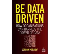 Jordan Morrow Be Data Driven (Tascabile)