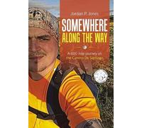 Jordan P Jones Somewhere Along The Way (Tascabile)