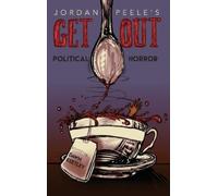 Jordan Peele's Get Out (Copertina rigida)