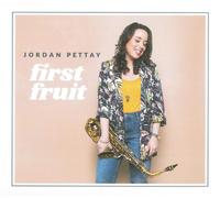 Jordan Pettay First Fruit (CD) Album