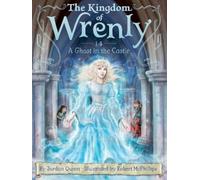 Jordan Quinn A Ghost in the Castle (Copertina rigida) Kingdom of Wrenly