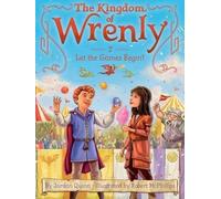 Jordan Quinn Let the Games Begin (Copertina rigida) Kingdom of Wrenly