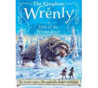 Jordan Quinn Path of the Winter Beast (Copertina rigida) Kingdom of Wrenly