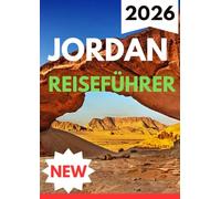JORDAN REISEFÜHRER 2026
