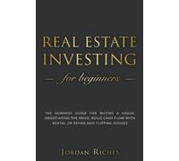 Jordan Riches Real Estate Investing for Beginners (Tascabile)