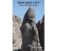 Jordan Robbins New Jack City Sport Climbing Guide (Tascabile)