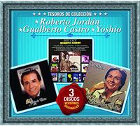 Jordan, Roberto/ Castro, Gualberto/ Yoshio - Tesoros De Coleccion